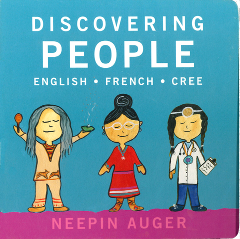 Discovering People (English, French & Cree)
