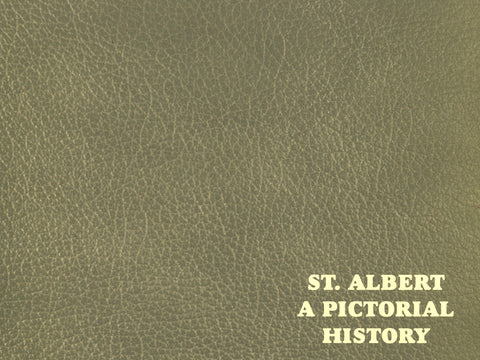 St. Albert: A Pictorial History