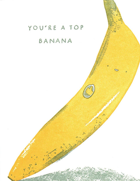 Letterpress Printed Celebration Cards You're Top Banana - Arts and Heritage St. Albert