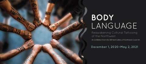 Body Language: Reawakening Cultural Tattooing of the Northwest